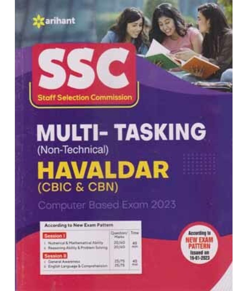     			Arihant Ssc Multi Tasking (Non-Technical) Havaldar (Cbic & Cbn)-2023, Computer Based Exam