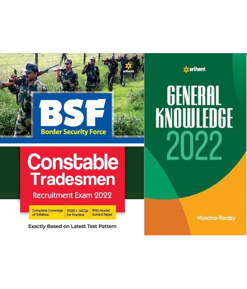     			BSF Border Security Force Constable [Tradesman] Recruitment Exam 2022 + Arihant General Knowledge 2022