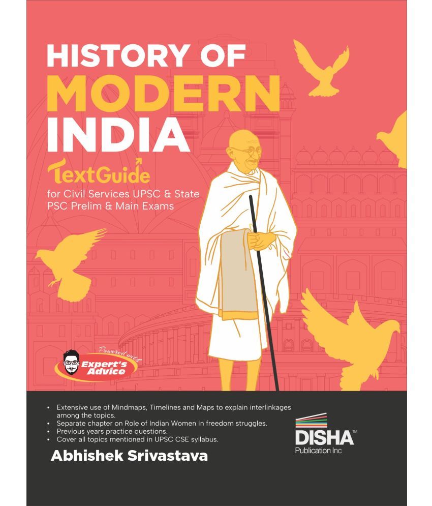     			History of Modern India TextGuide for Civil Services UPSC & State PSC Prelim & Main Exams | Previous Year Questions PYQs | powered with Expert’s Advic