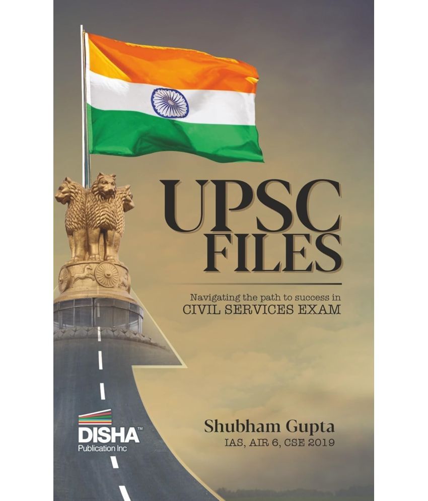     			UPSC FILES - Navigating the path to Success in Civil Services Exam by IAS Shubham Gupta | Powered with author’s handwritten Notes, Answer-Writing Samp