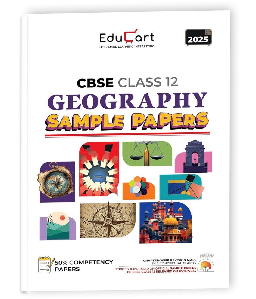     			Educart CBSE Geography Class 12 Sample Paper 2024-25 (On Latest CBSE Sample Paper of 5th Sep 2024)