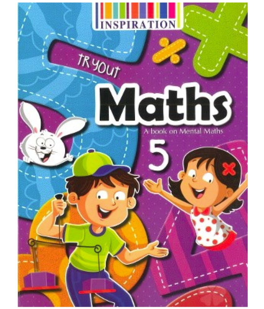     			TRYOUT MATHS A BOOK ON MENTAL MATHS CLASS 5