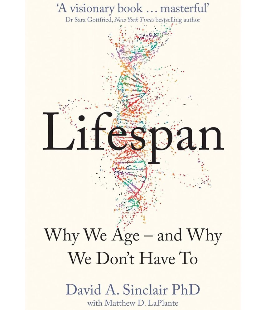     			Lifespan By  Dr David A. Sinclair