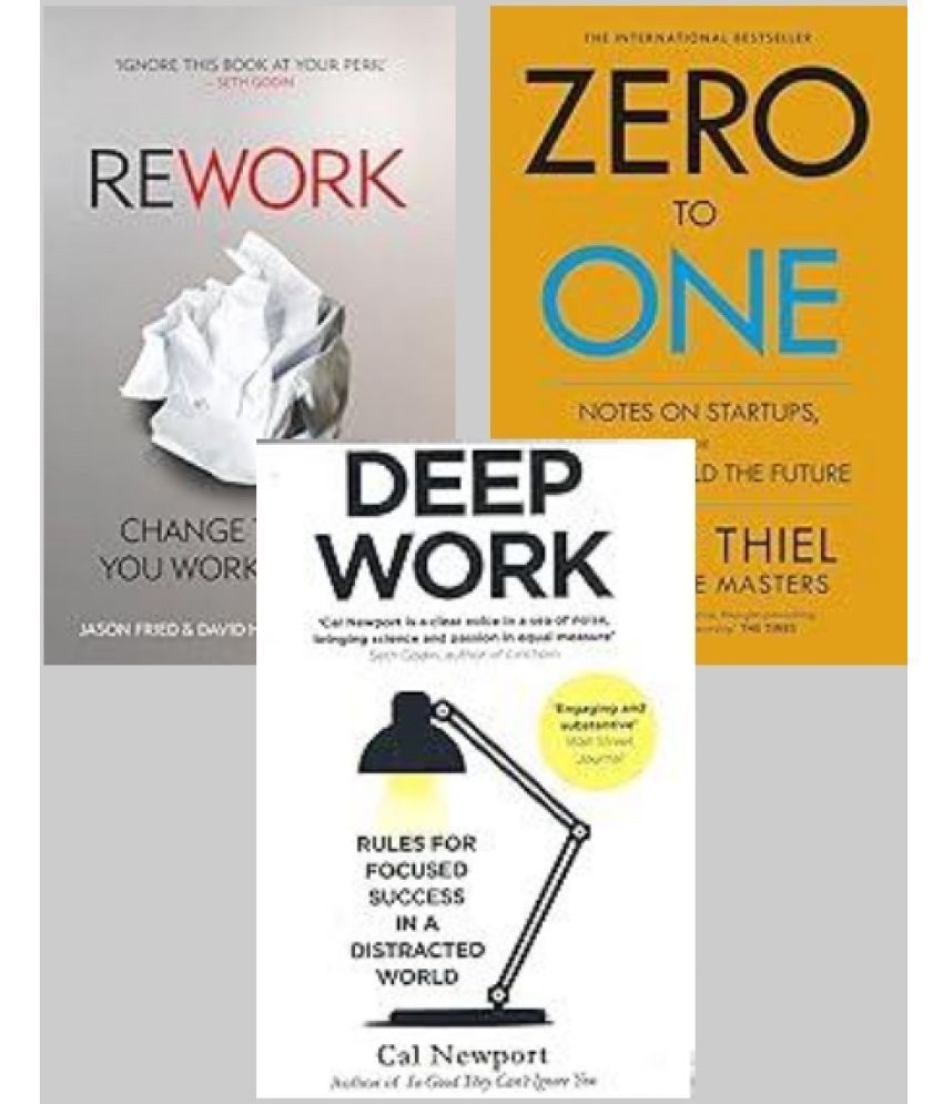     			Zero To One + Rework + Deep Work