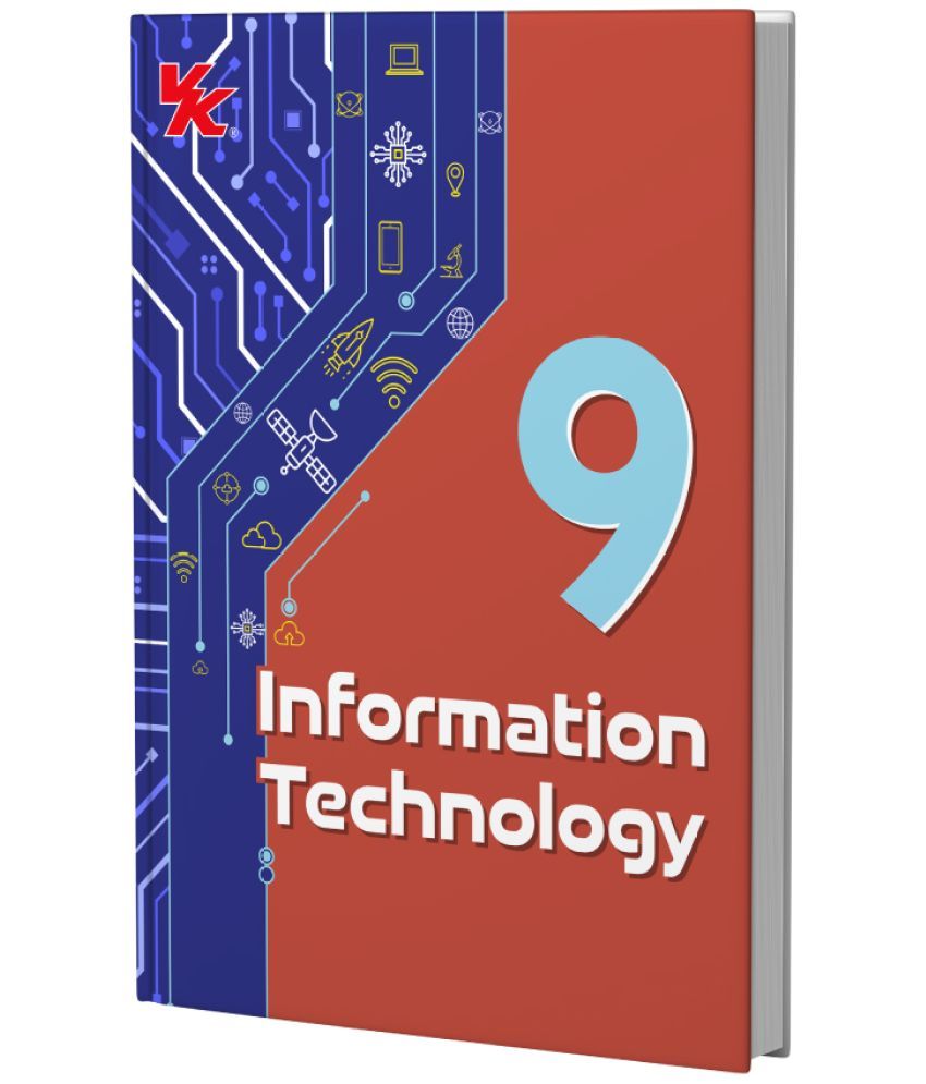     			Information Technology Book for Class 9 | CBSE (NCERT Solved) | Examination 2025-26 | by VK Global Publications