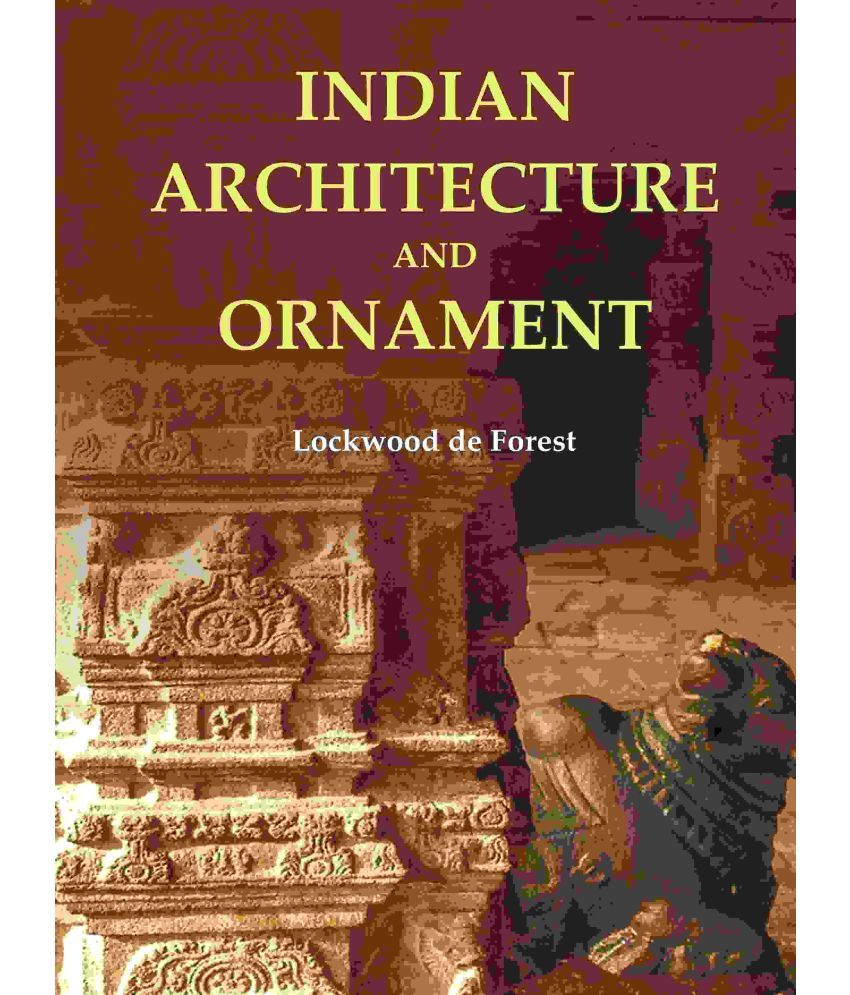     			Indian Architecture and Ornament [Hardcover]