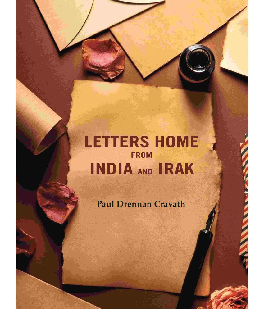     			Letters Home From India and Irak