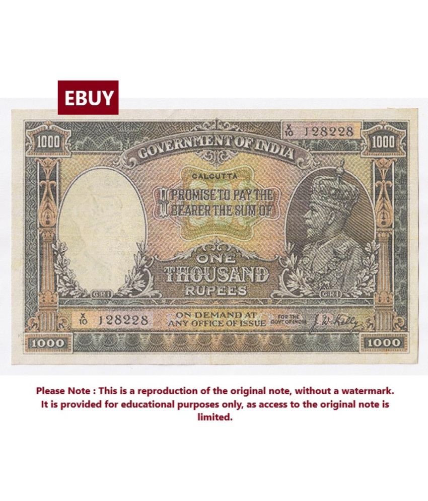     			Extremely Rare Big 1000 Rupees Signed By J.W Kelly - British India High Quality, Reproduction of old Note Collection