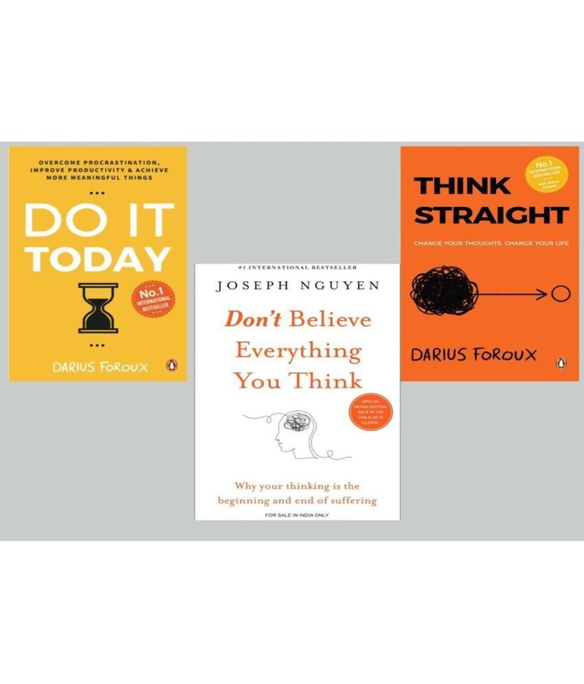     			combo of 3 Don't Believe Everything You Think+ Do It Today+ Think Straight