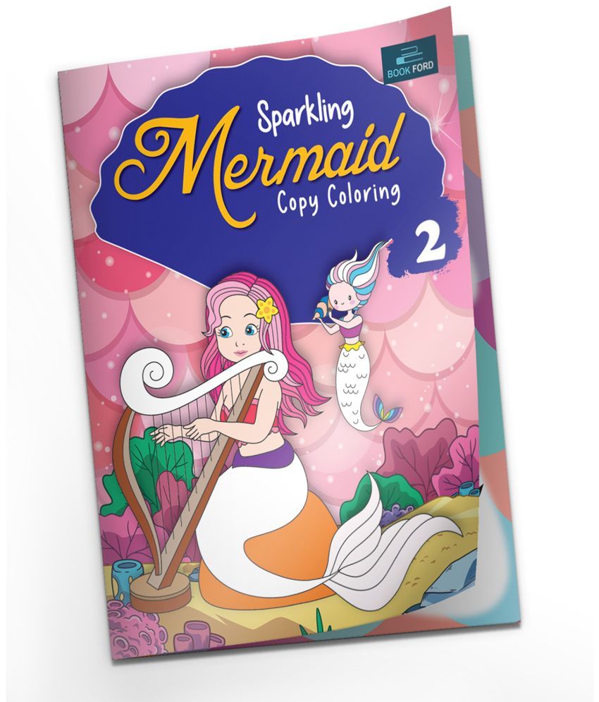     			Sparkling Mermaid Copy Coloring Book - Part 2 For Kids (Paperback, BOOK FORD PUBLICATIONS)