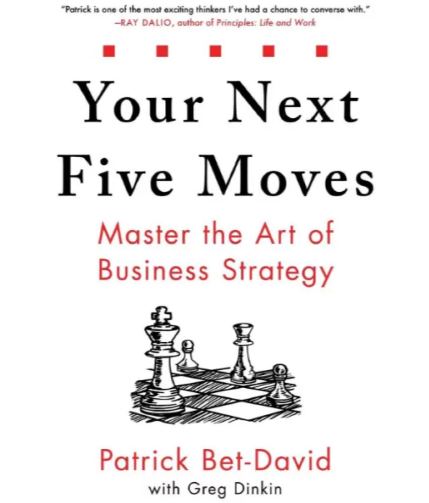     			Your Next Five Moves  (English, Paperback, Bet-David Patrick)