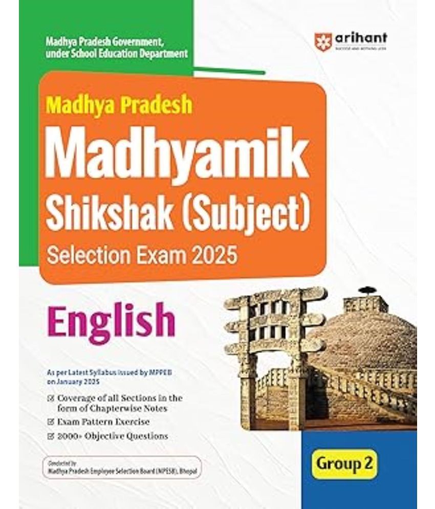     			Arihant 2025 EDITION Madhya Pradesh Madhyamik Sikshak (Subject) English Selection Exam 2025