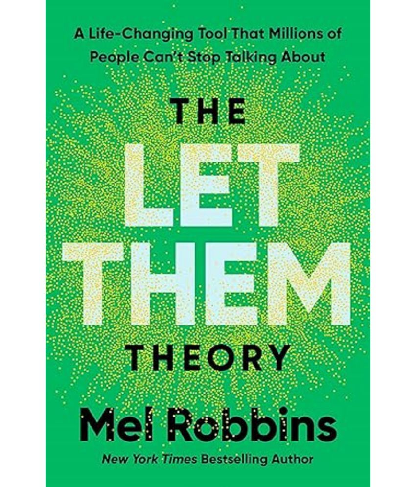     			The Let Them Theory: A Life-Changing Tool That Millions of People Can't Stop Talking About Hardcover – 31 December 2024