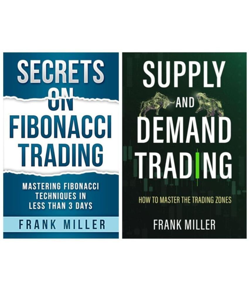     			Secrets on Fibonacci Trading & Suppy and Demand Trading By Frank Miller Combo