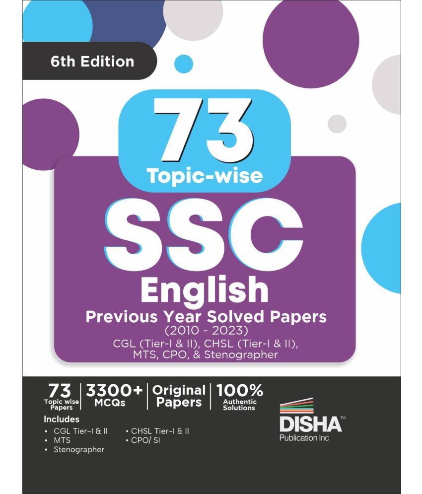     			73 Topic-wise SSC English Previous Year Solved Papers (2010 - 2023) - CGL (Tier I & II), CHSL (Tier I & II), MTS, CPO & Stenographer  6th Edition | 33