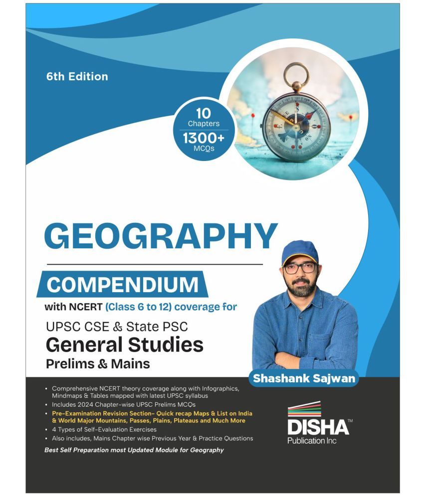     			Geography Compendium with NCERT (Class 6 to 12) coverage for UPSC IAS & State PSC General Studies Prelims & Mains Exams 6th Edition | Civil Services