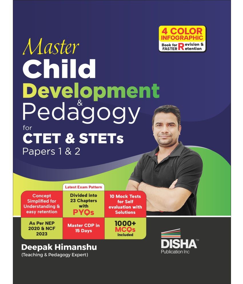     			Master Child Development & Pedagogy for CTET & STET Papers 1 & 2 | Powered with 4 Color Infographics, Previous Year Questions & 10 Practice Sets