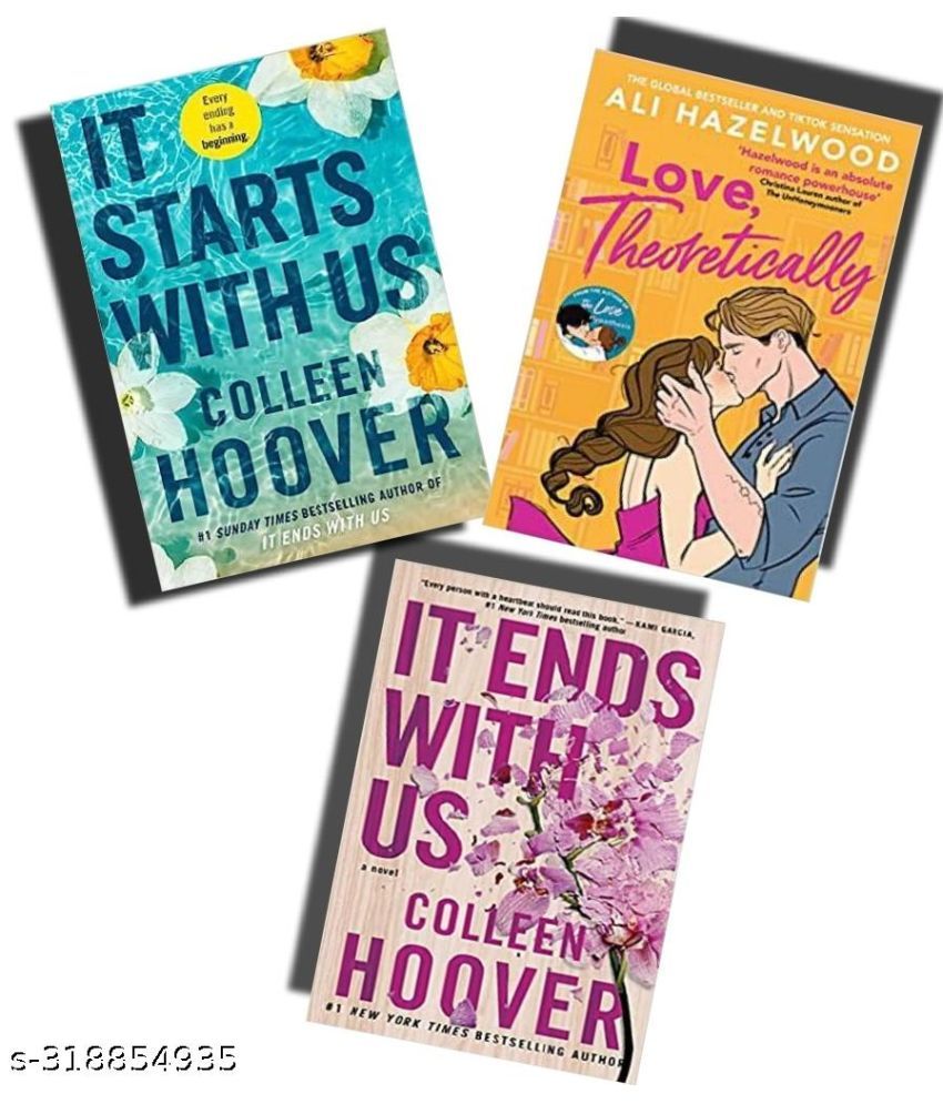     			It end with us + It start with us + Love theoretically ( best 3 romantic books combo )