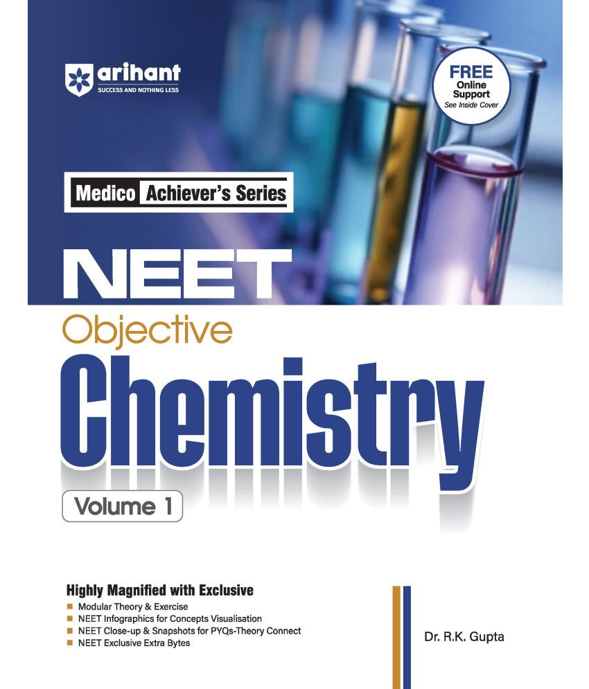     			Arihant Medico Achiever’s Series NEET Objective Chemistry Volume 1 | With Modular Theory & Practice, Infographics for Concepts, PYQs - Theory Connect