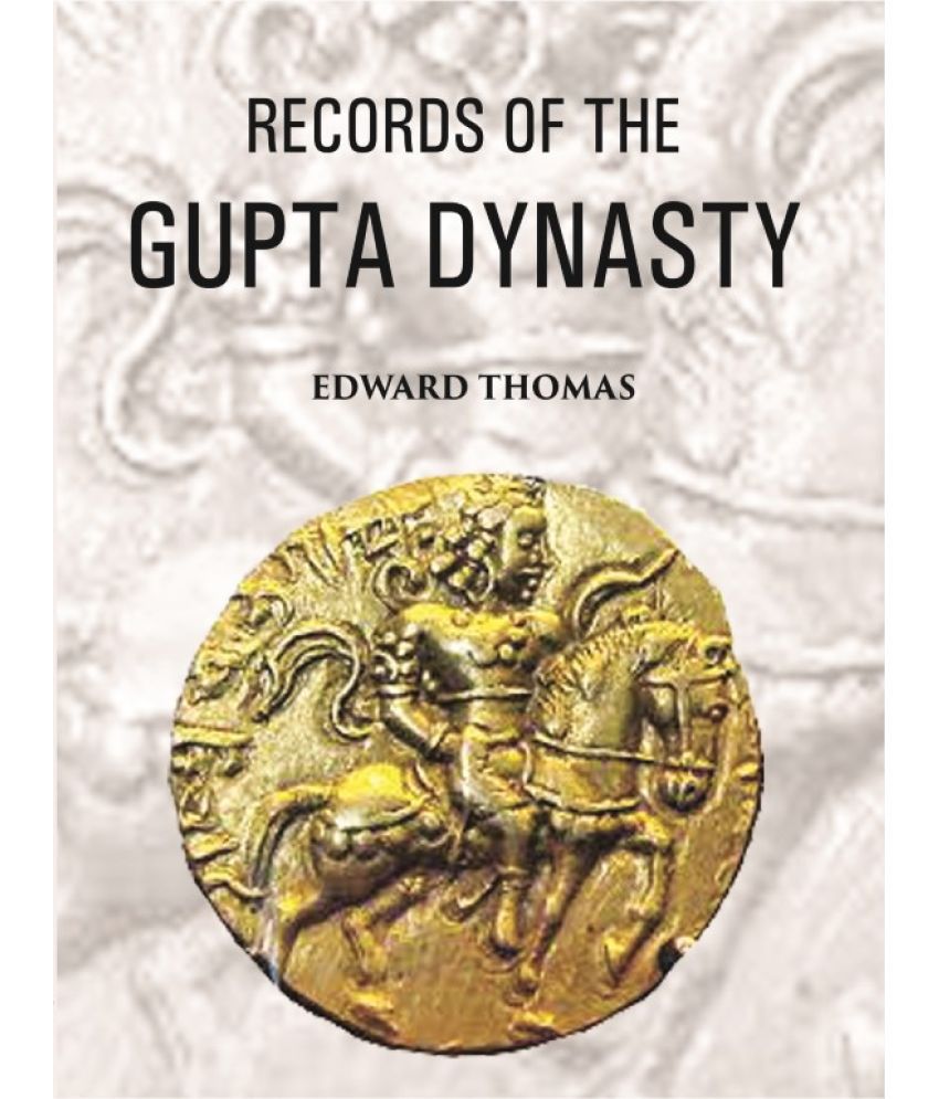     			Records Of The Gupta Dynasty