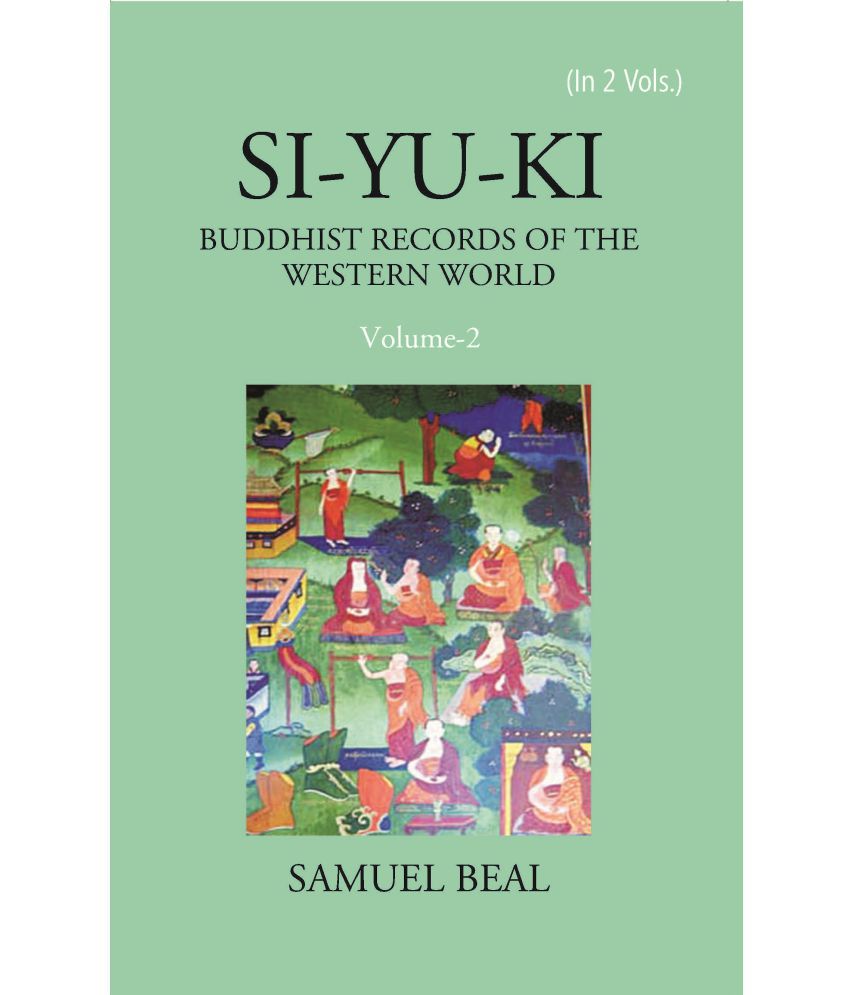     			Si-Yu-Ki Buddhist Records Of The Western World