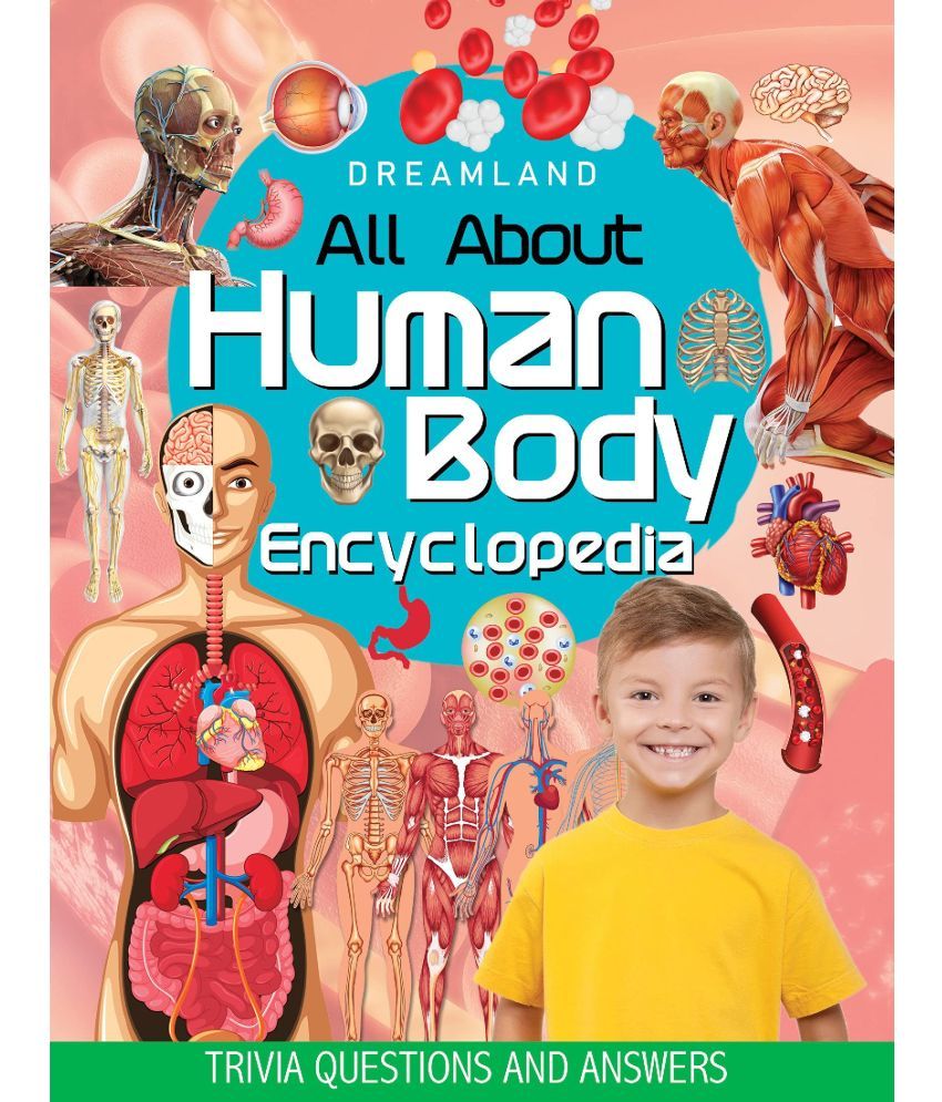     			Human Body Encyclopedia for Children Age 5 - 15 Years- All About Trivia Questions and Answers  - Reference Book