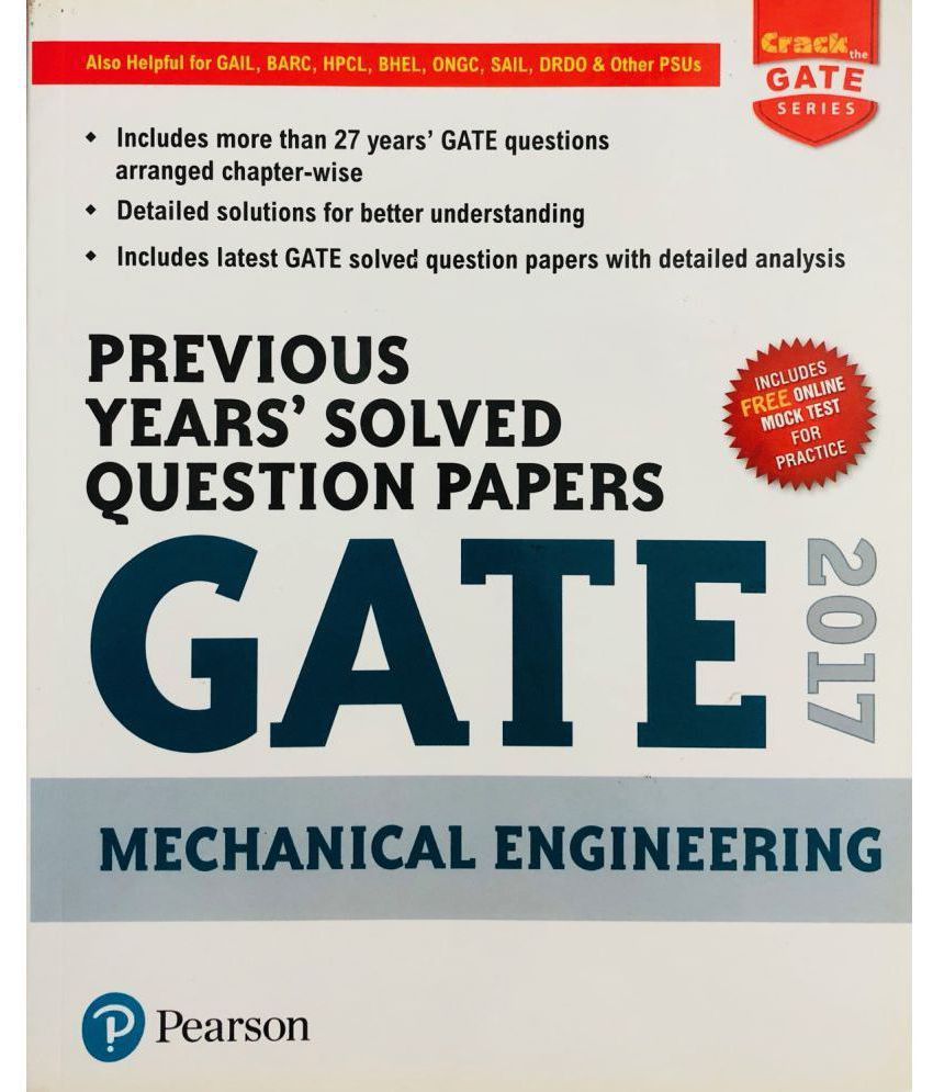     			GATE MECHANICAL ENGINEERING PREVIOUS YEARS SOLVED QUESTION PAPERS