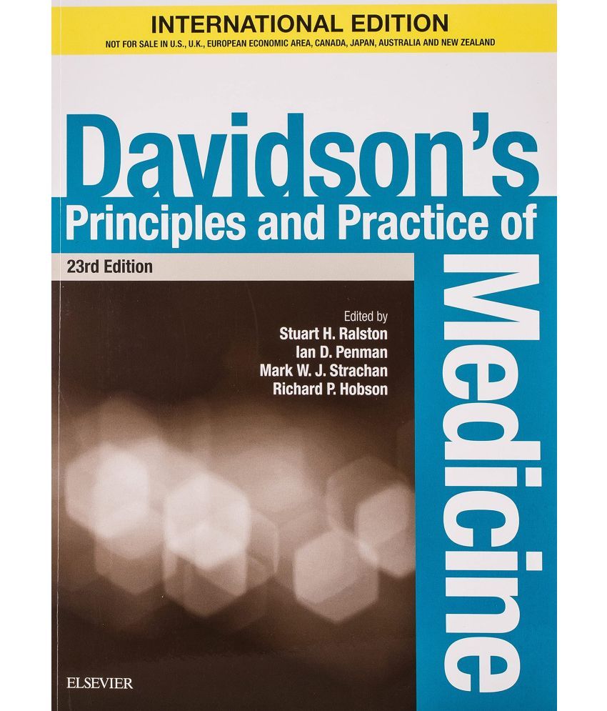     			Davidson's Principles and Practice of Medicine, International Edition