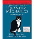 Introduction to Quantum Mechanics (3rd edition 2022) by David J. Griffiths, Darrell F. Schroeter