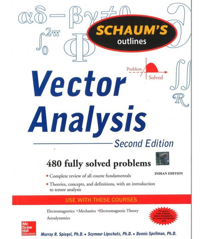     			VECTOR ANALYSIS: Schaum’s Outlines Series | 2nd Edition