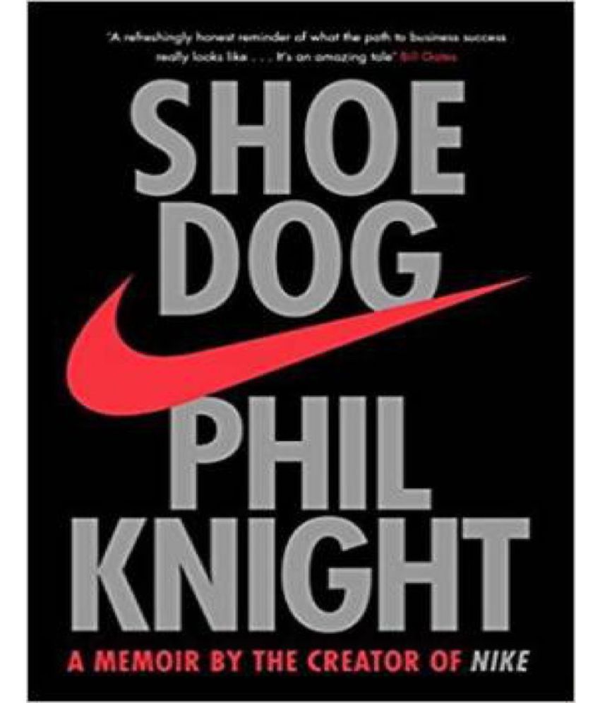     			Shoe Dog (English, Paperback, Phil Knight)