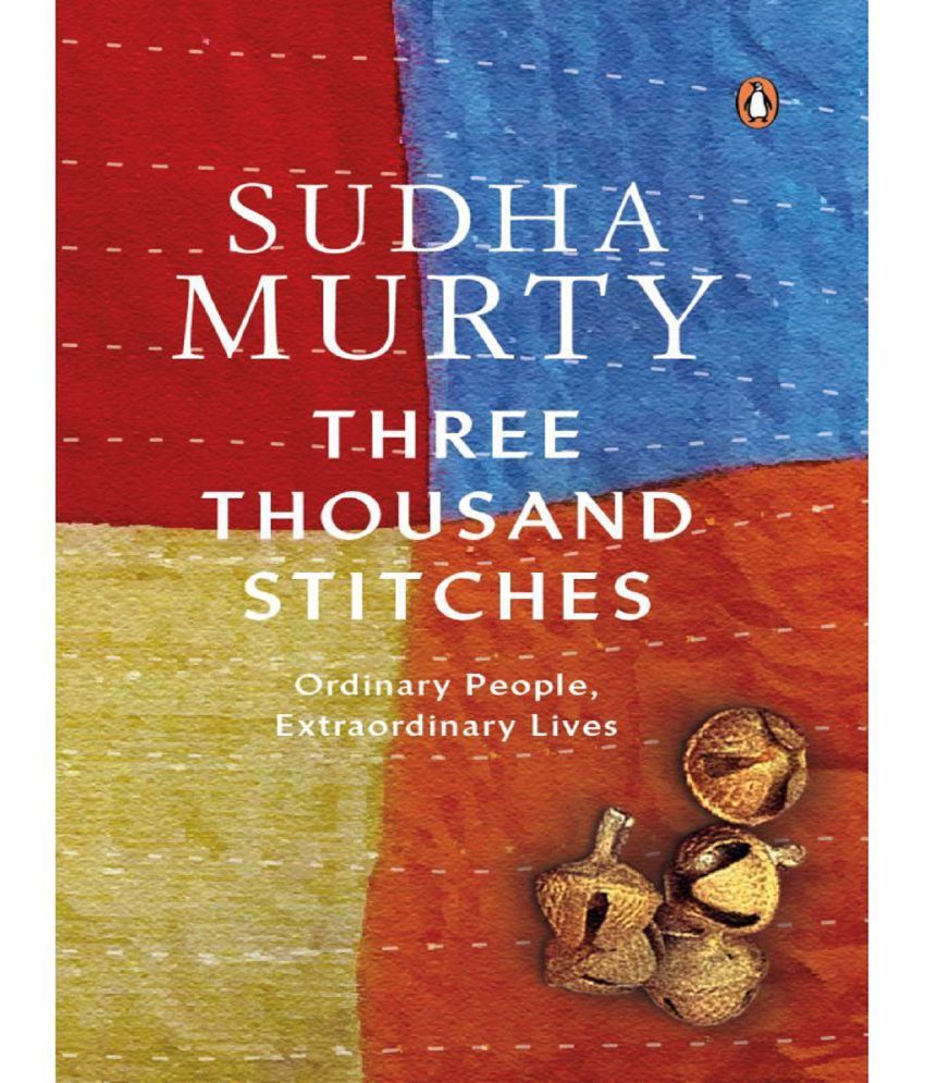     			Three Thousand Stitches: Ordinary People, Extraordinary Lives Paperback by Sudha Murty