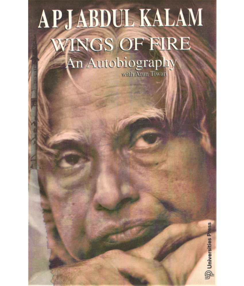     			WINGS OF FIRE-BY A.P.J ABDUL LALAM -AN AUTOBIOGRAPHY .WITH ARUN TIWARI,PAPER BACK EDITION.