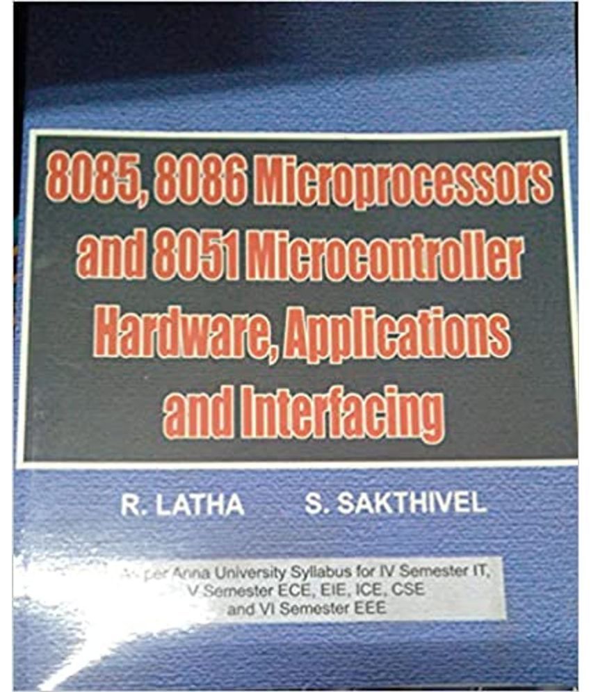 8085,8086 MICROPROCESSORS AND 8051 MICROCONTROLLER ,HARDWARE ...