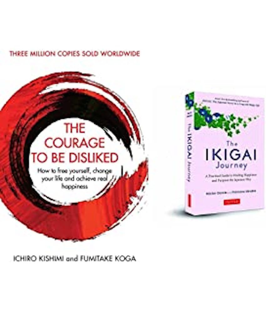     			The Courage To Be Disliked + IKIGAI Journey