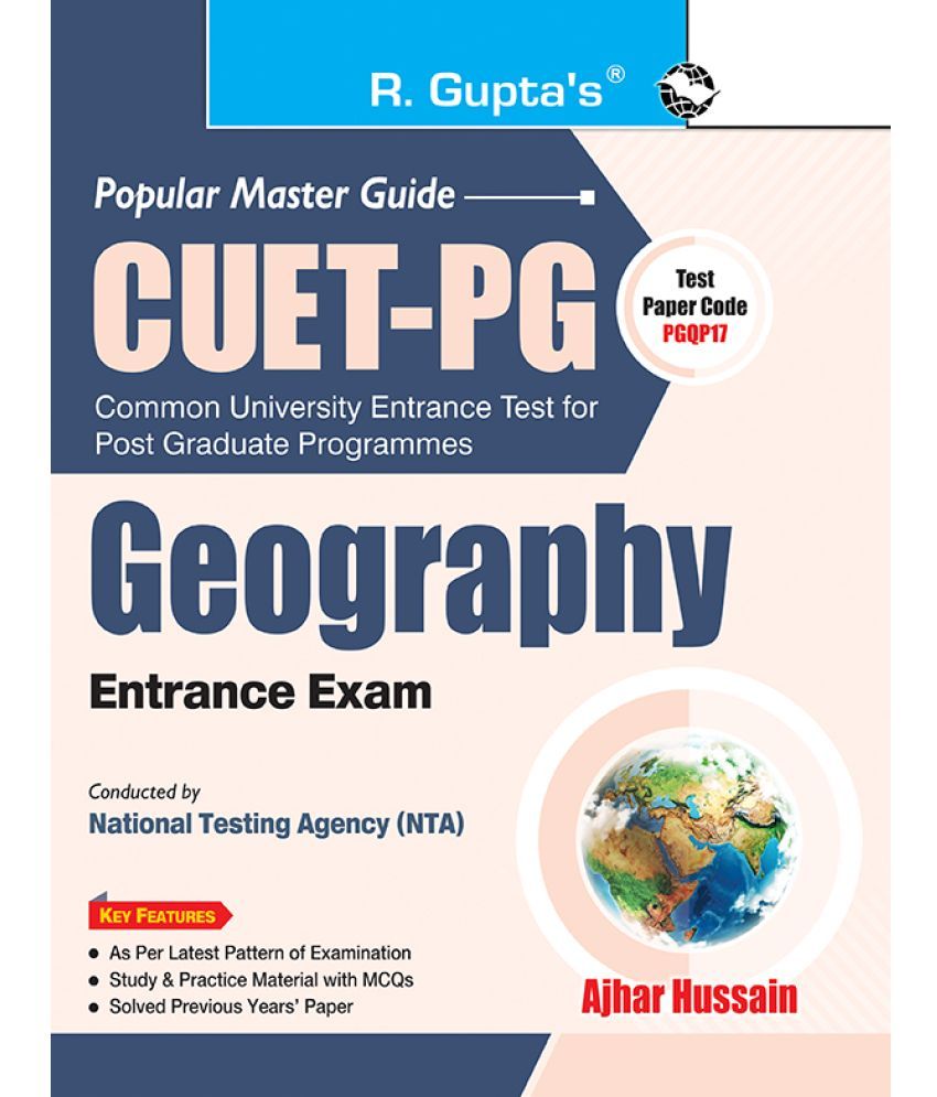     			CUET-PG : MA/M.Sc GEOGRAPHY (Test Paper Code PGQP17) Entrance Exam Guide