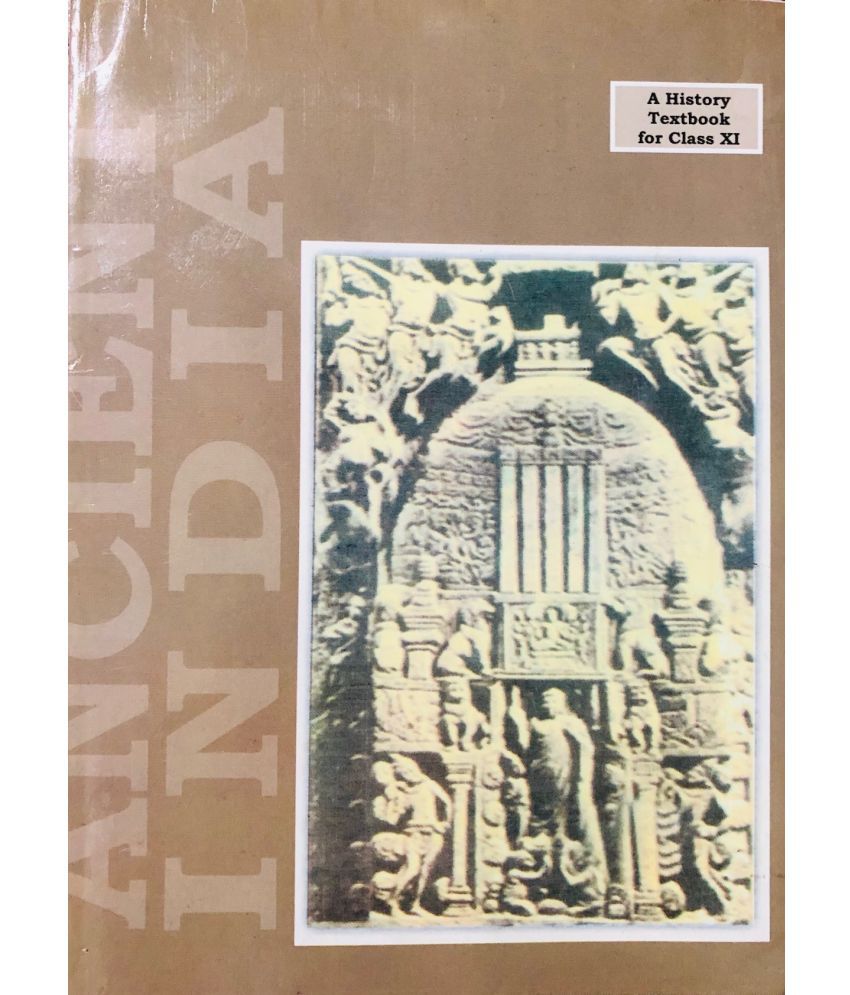     			NCERT ANCIENT INDIA - A History Textbook For Class 11 For Upsc