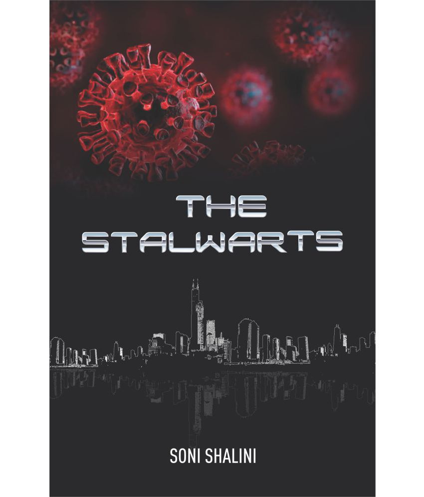 The Stalwarts By Soni Shalini
