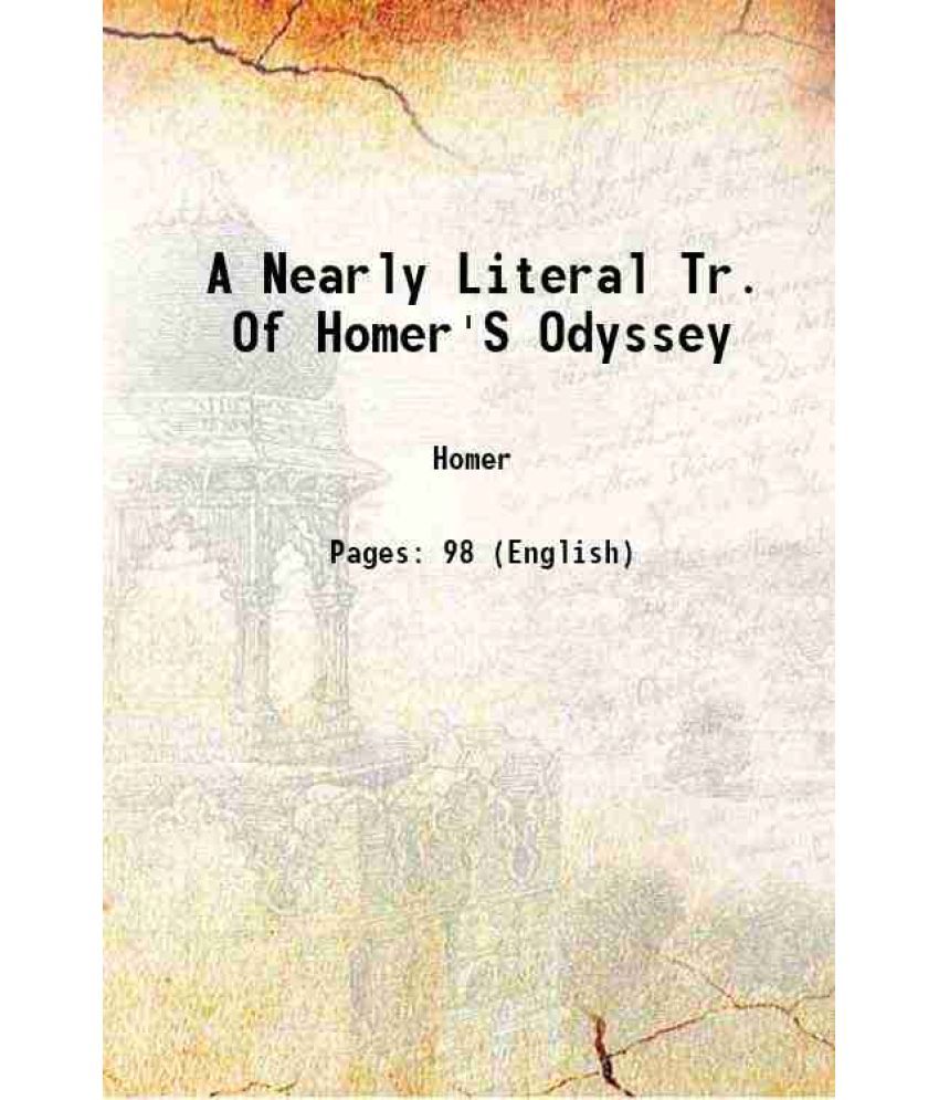     			A Nearly Literal Tr. Of Homer'S Odyssey 1869 [Hardcover]