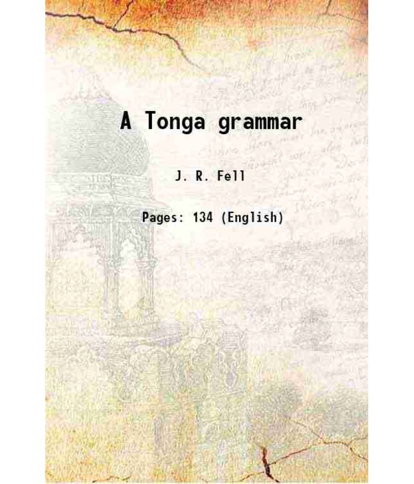     			A Tonga grammar 1918 [Hardcover]