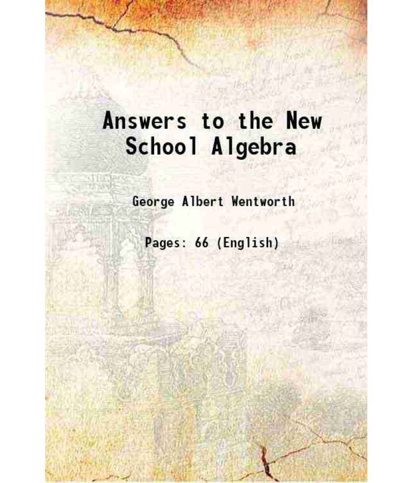     			Answers to the New School Algebra 1899 [Hardcover]