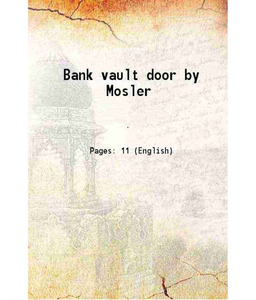     			Bank vault door by Mosler 1951 [Hardcover]