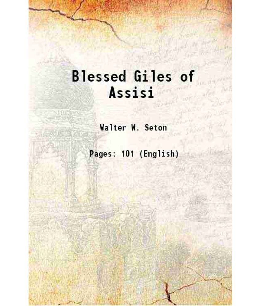     			Blessed Giles of Assisi 1918 [Hardcover]