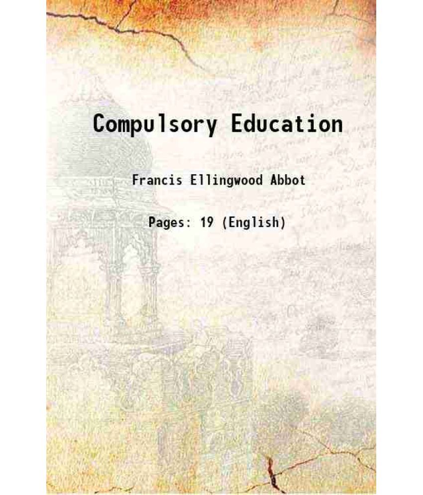     			Compulsory Education 1878 [Hardcover]