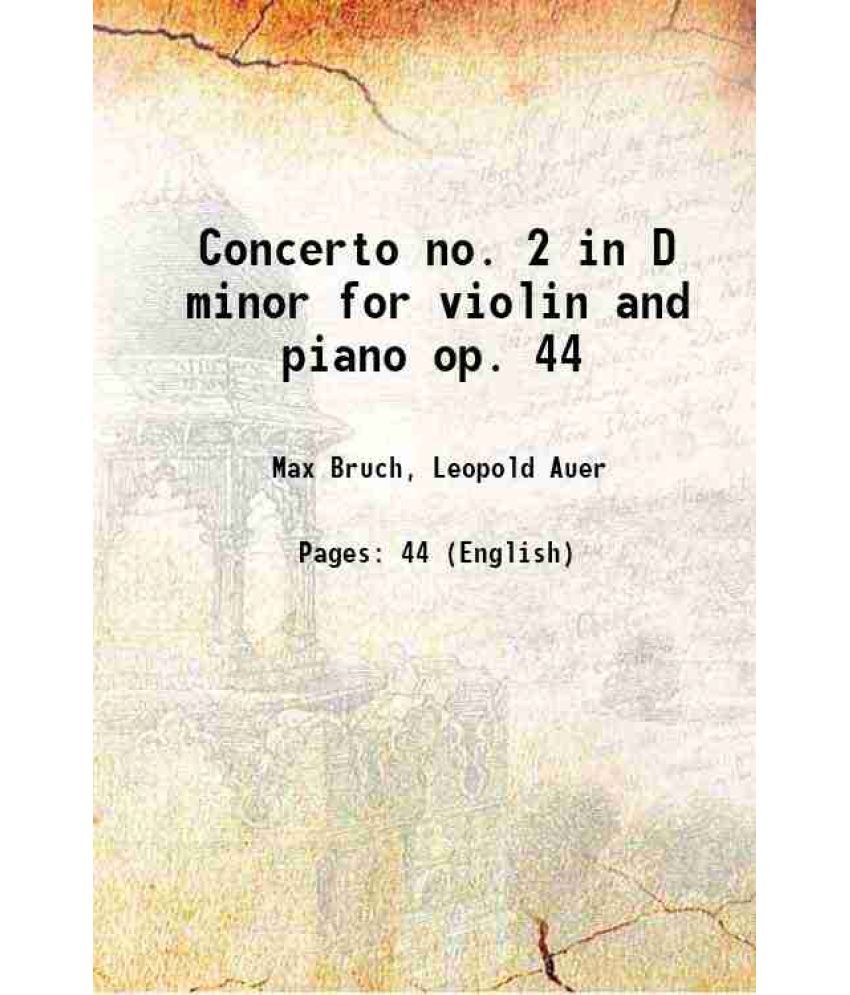     			Concerto no. 2 in D minor for violin and piano op. 44 1919 [Hardcover]