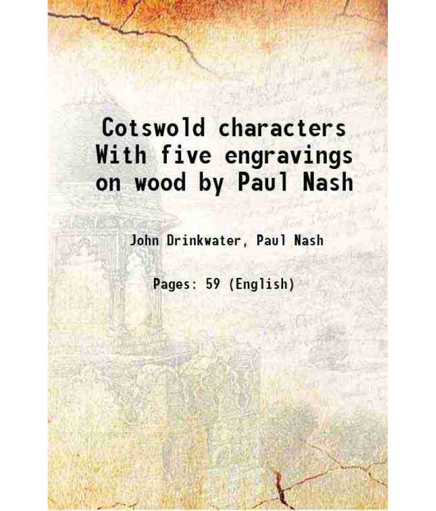     			Cotswold characters With five engravings on wood by Paul Nash 1921 [Hardcover]