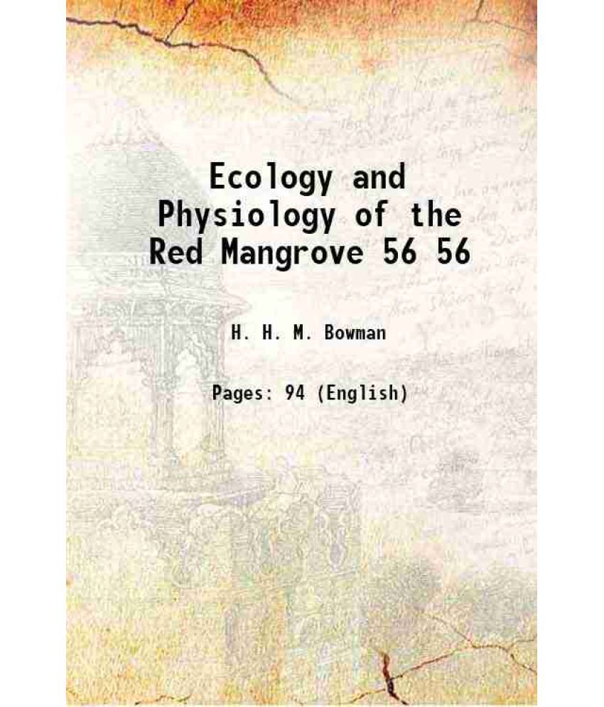     			Ecology and Physiology of the Red Mangrove Volume 56 1917 [Hardcover]