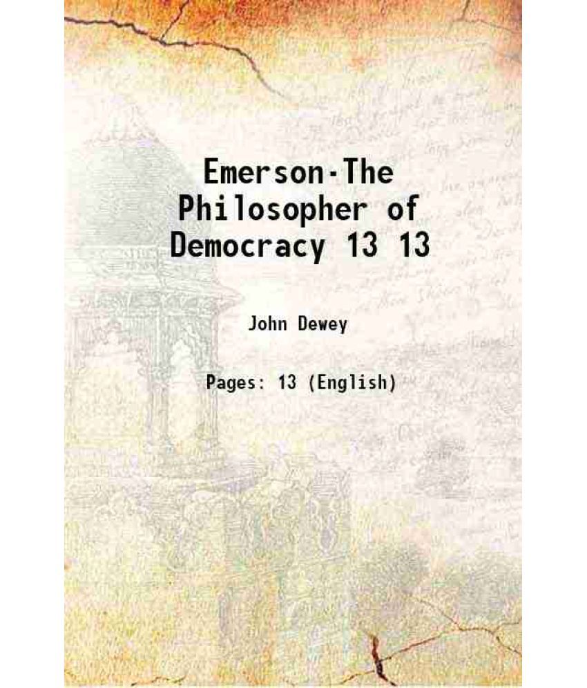     			Emerson-The Philosopher of Democracy Volume 13 1903 [Hardcover]