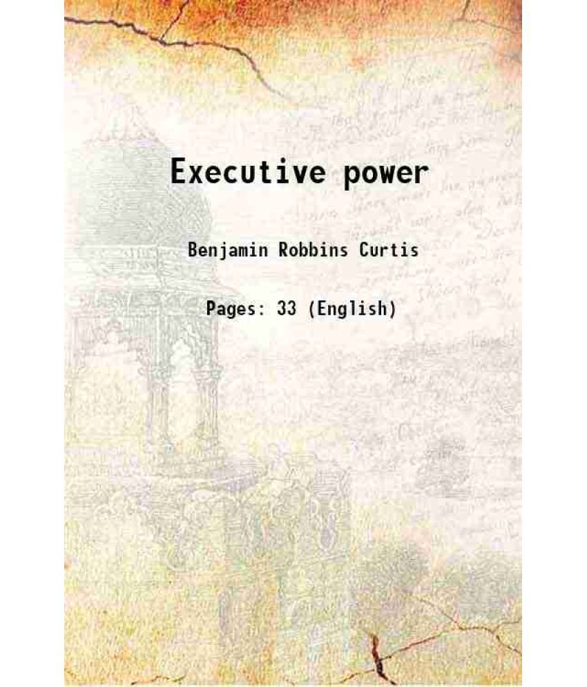     			Executive power 1862 [Hardcover]
