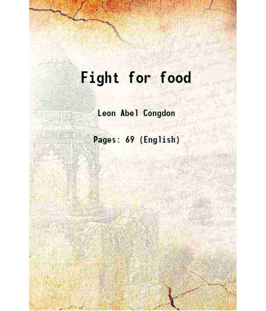     			Fight for food 1916 [Hardcover]